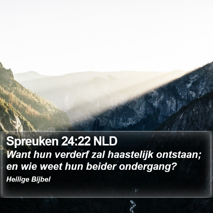 Spreuken 24:22 NLD Bible Study