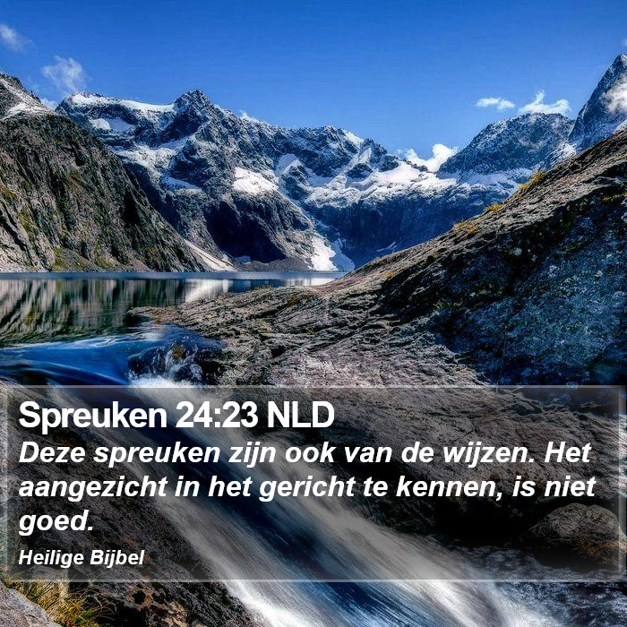Spreuken 24:23 NLD Bible Study