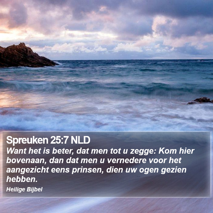 Spreuken 25:7 NLD Bible Study