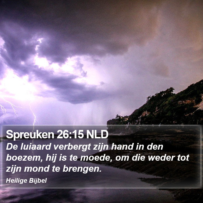 Spreuken 26:15 NLD Bible Study
