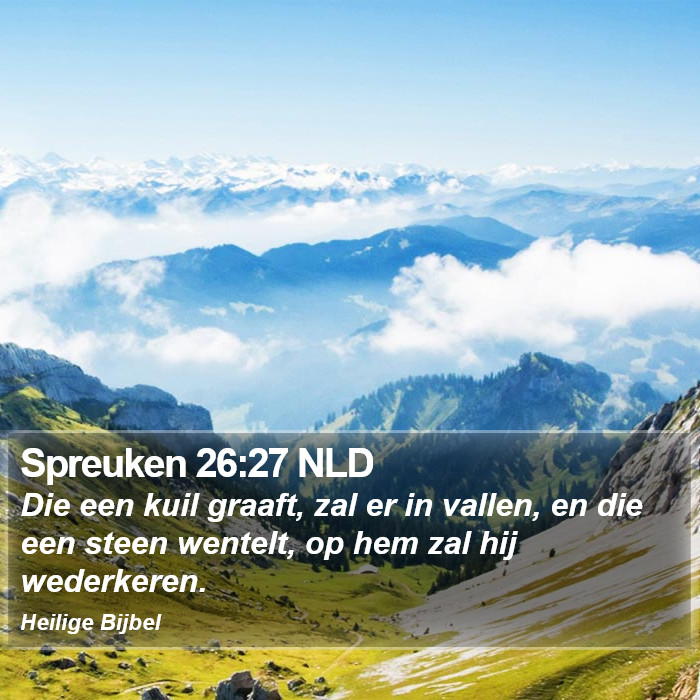 Spreuken 26:27 NLD Bible Study