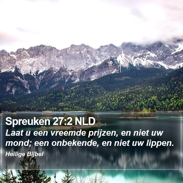 Spreuken 27:2 NLD Bible Study