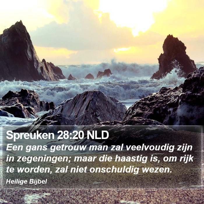 Spreuken 28:20 NLD Bible Study