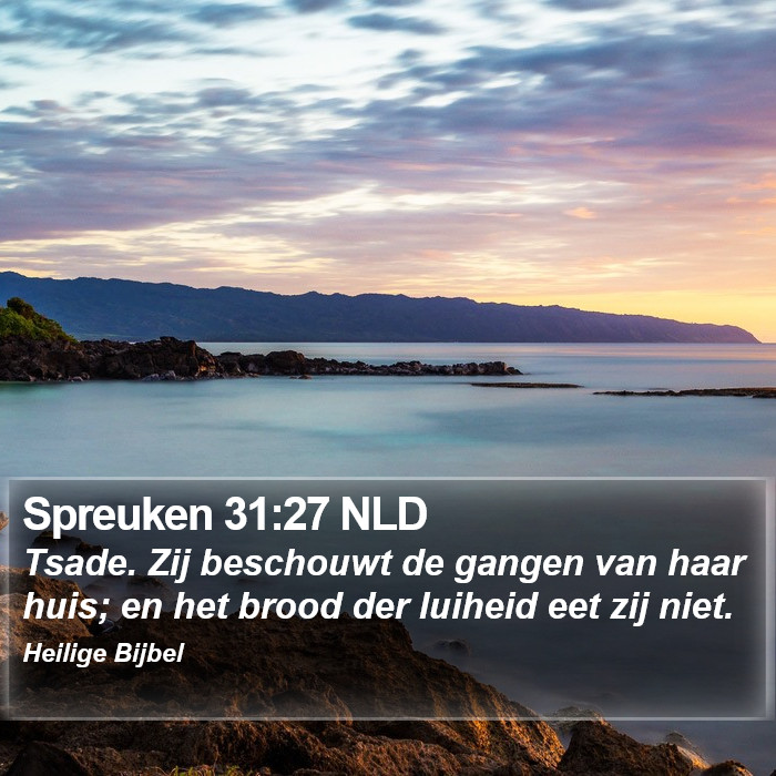 Spreuken 31:27 NLD Bible Study