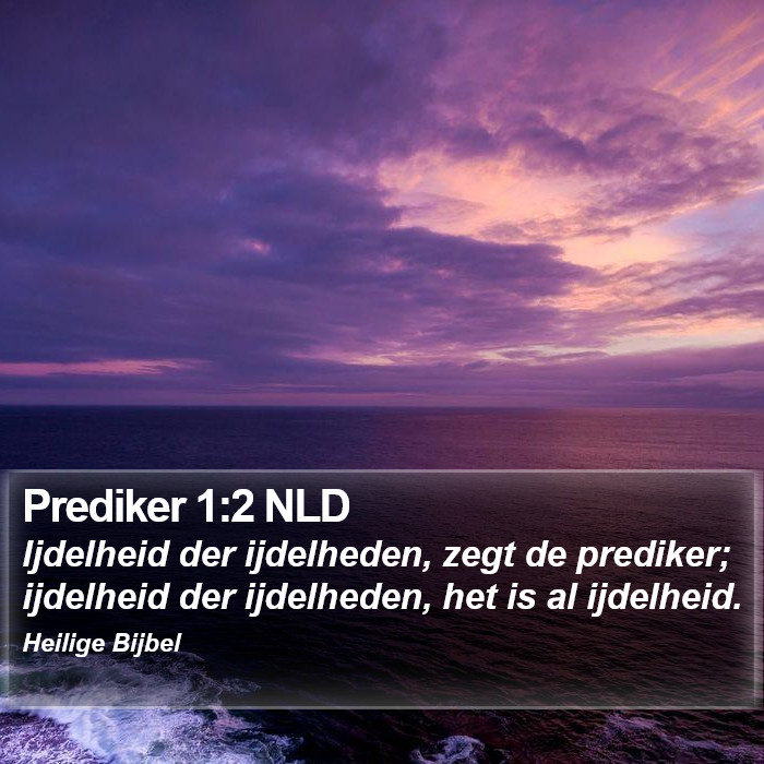 Prediker 1:2 NLD Bible Study