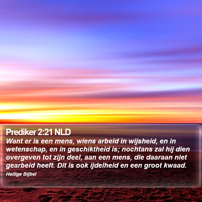 Prediker 2:21 NLD Bible Study
