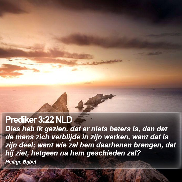 Prediker 3:22 NLD Bible Study