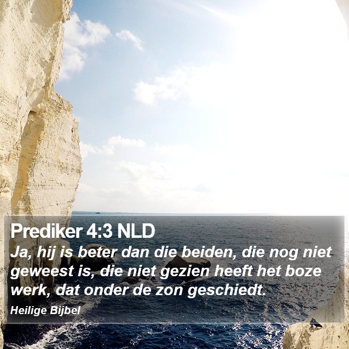 Prediker 4:3 NLD Bible Study