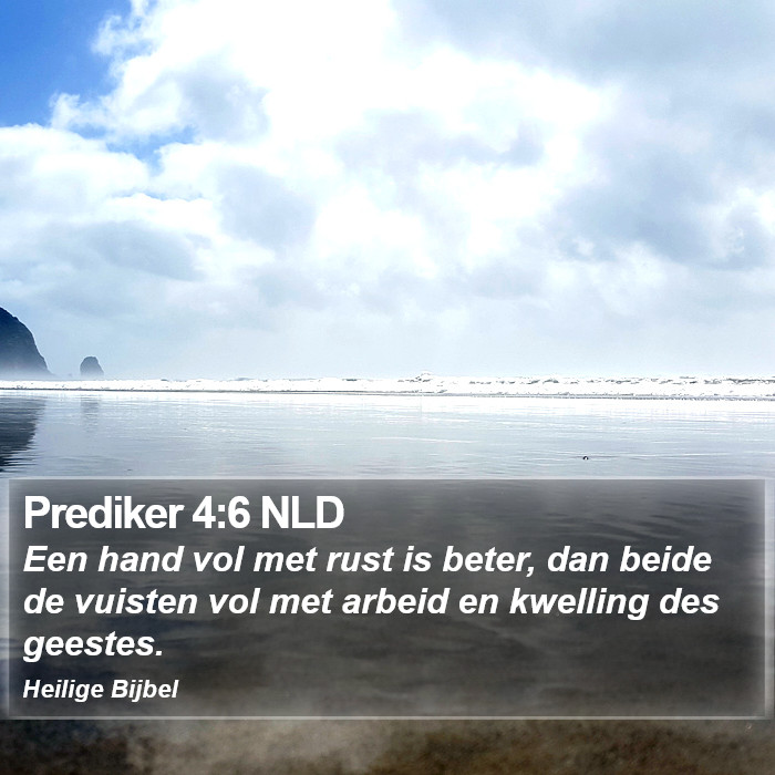Prediker 4:6 NLD Bible Study