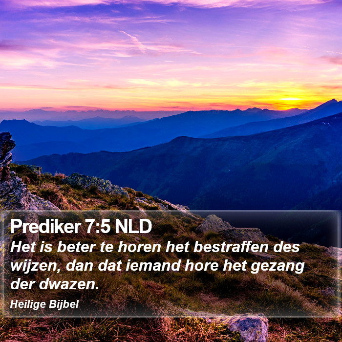 Prediker 7:5 NLD Bible Study