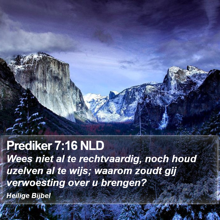 Prediker 7:16 NLD Bible Study
