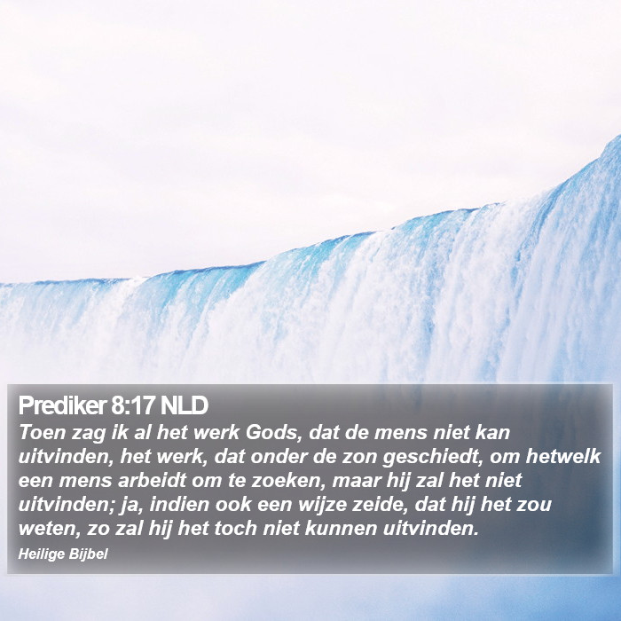 Prediker 8:17 NLD Bible Study