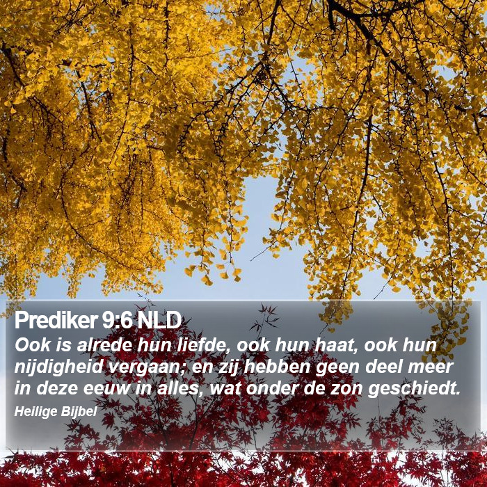 Prediker 9:6 NLD Bible Study