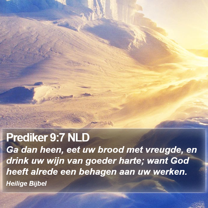 Prediker 9:7 NLD Bible Study