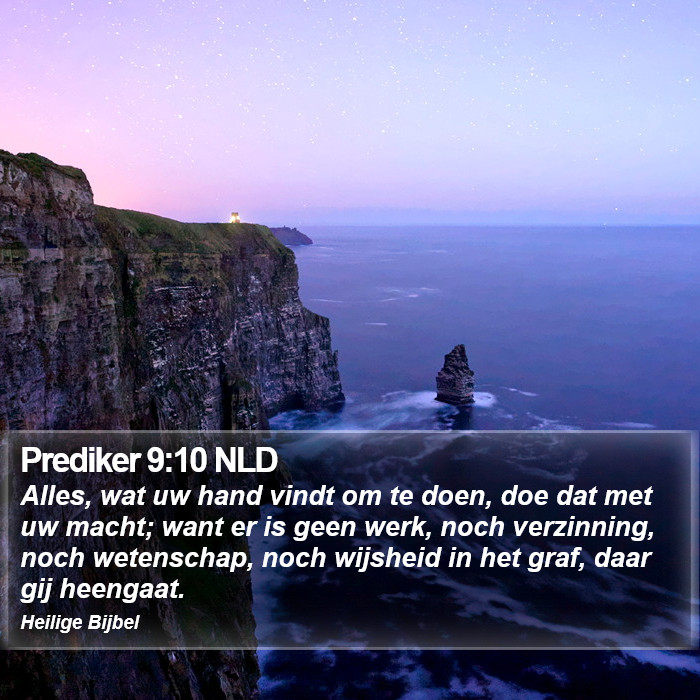 Prediker 9:10 NLD Bible Study