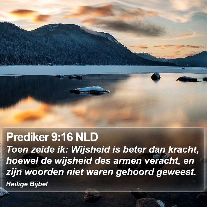 Prediker 9:16 NLD Bible Study