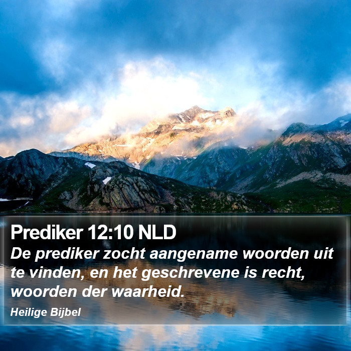 Prediker 12:10 NLD Bible Study