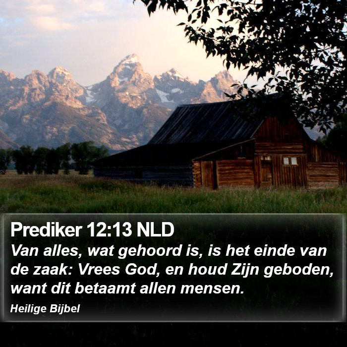 Prediker 12:13 NLD Bible Study