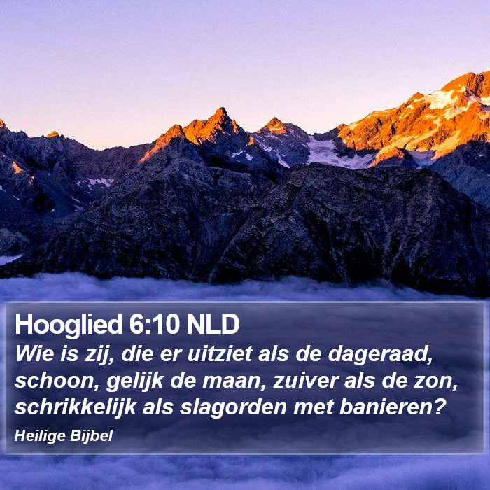 Hooglied 6:10 NLD Bible Study