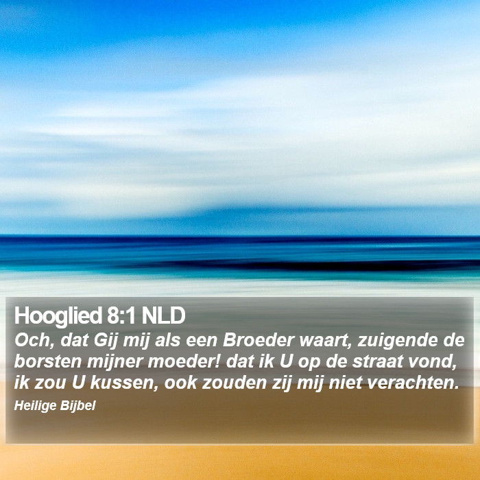 Hooglied 8:1 NLD Bible Study