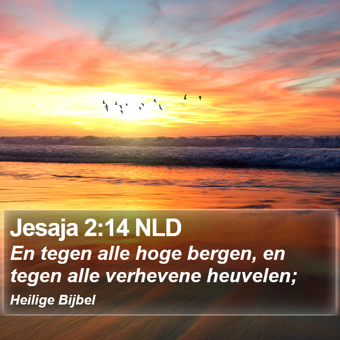 Jesaja 2:14 NLD Bible Study