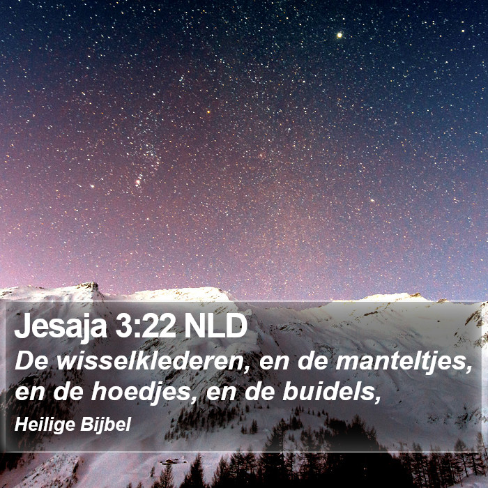 Jesaja 3:22 NLD Bible Study