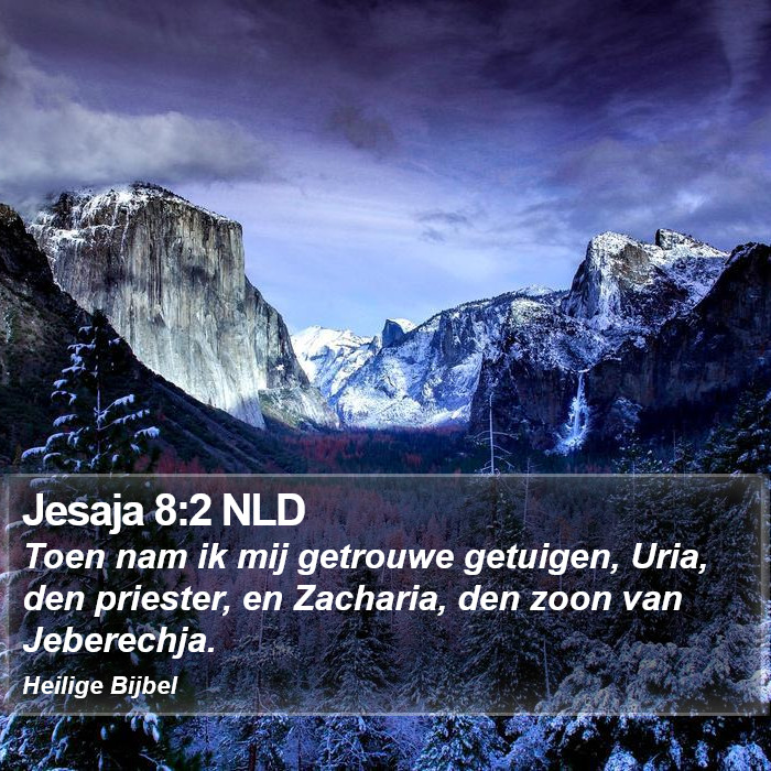 Jesaja 8:2 NLD Bible Study