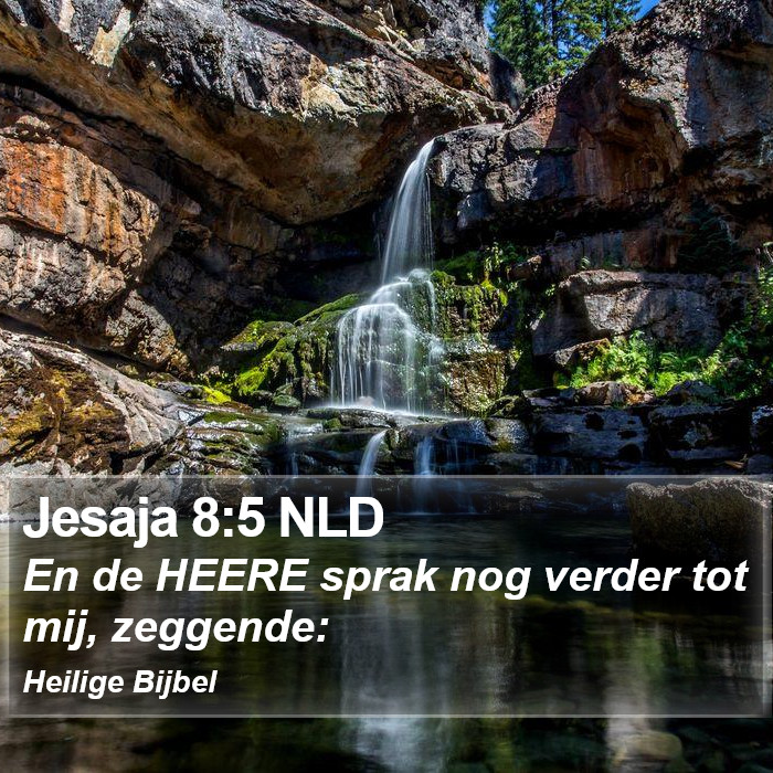 Jesaja 8:5 NLD Bible Study