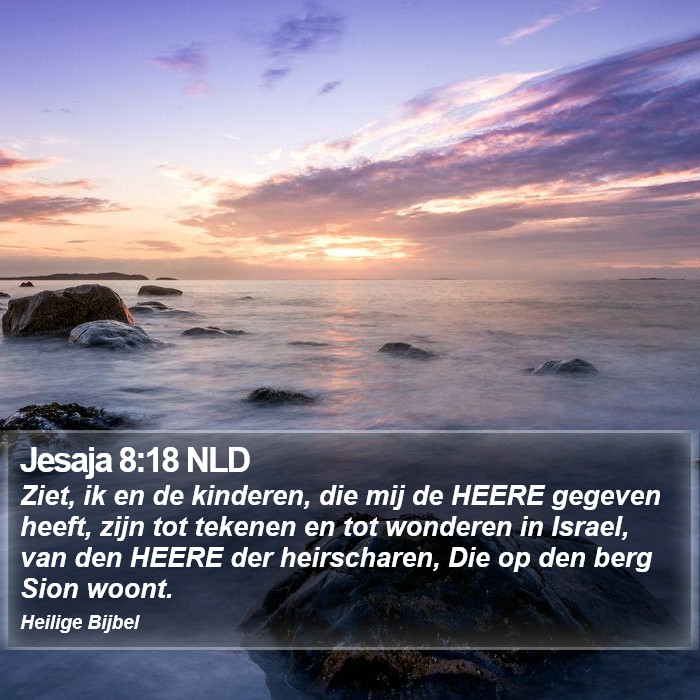 Jesaja 8:18 NLD Bible Study