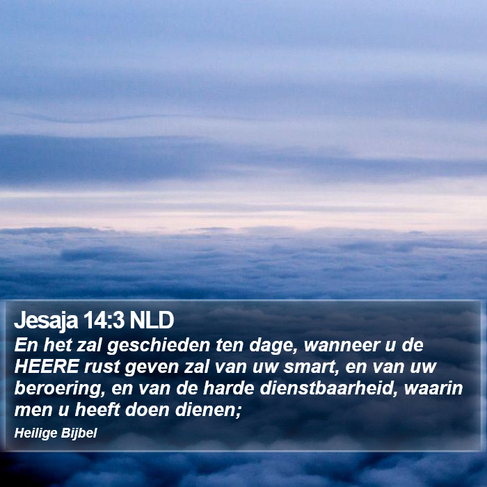 Jesaja 14:3 NLD Bible Study