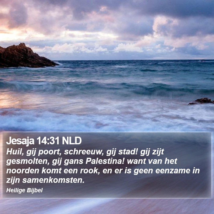 Jesaja 14:31 NLD Bible Study