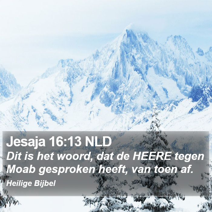 Jesaja 16:13 NLD Bible Study