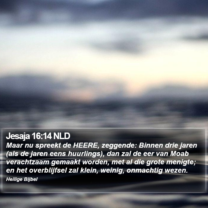 Jesaja 16:14 NLD Bible Study