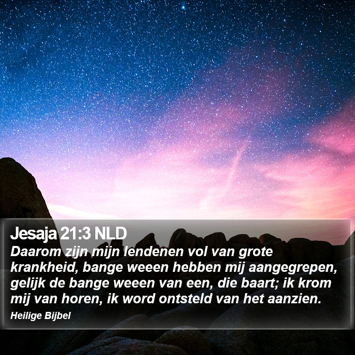 Jesaja 21:3 NLD Bible Study