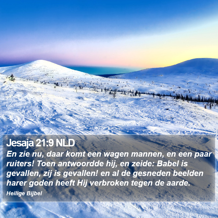 Jesaja 21:9 NLD Bible Study