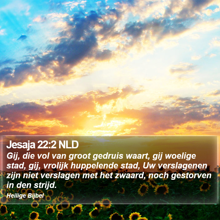 Jesaja 22:2 NLD Bible Study