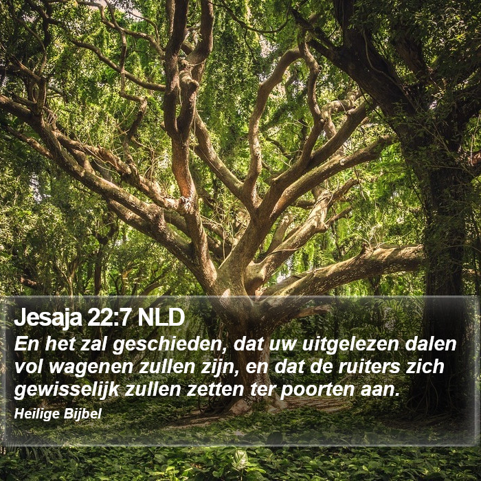 Jesaja 22:7 NLD Bible Study