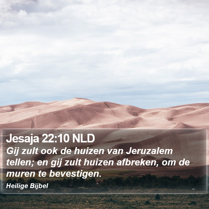 Jesaja 22:10 NLD Bible Study