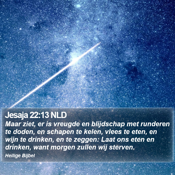 Jesaja 22:13 NLD Bible Study