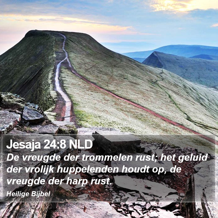 Jesaja 24:8 NLD Bible Study