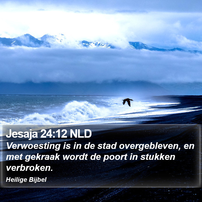 Jesaja 24:12 NLD Bible Study