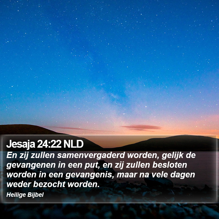 Jesaja 24:22 NLD Bible Study