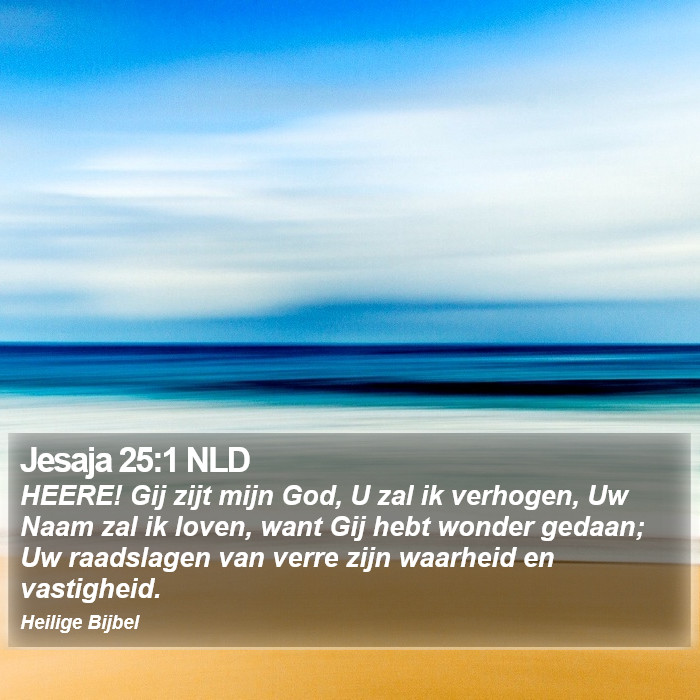 Jesaja 25:1 NLD Bible Study