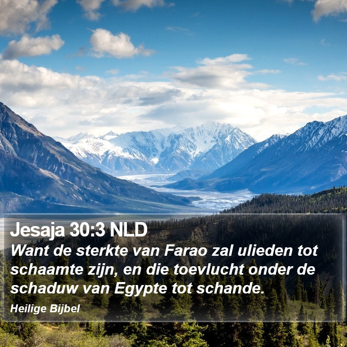 Jesaja 30:3 NLD Bible Study