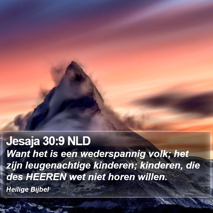 Jesaja 30:9 NLD Bible Study