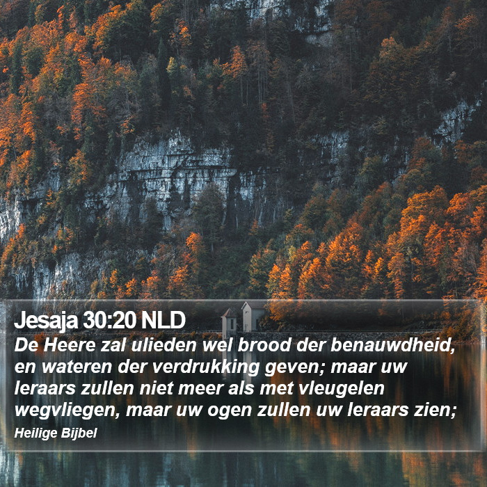 Jesaja 30:20 NLD Bible Study