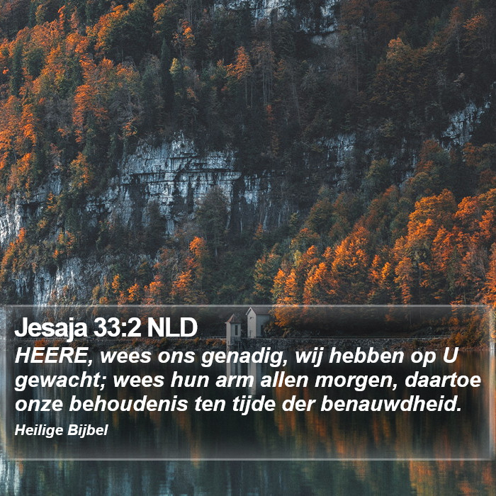 Jesaja 33:2 NLD Bible Study