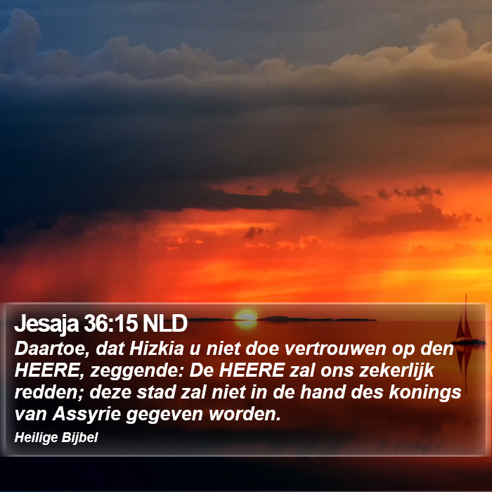 Jesaja 36:15 NLD Bible Study