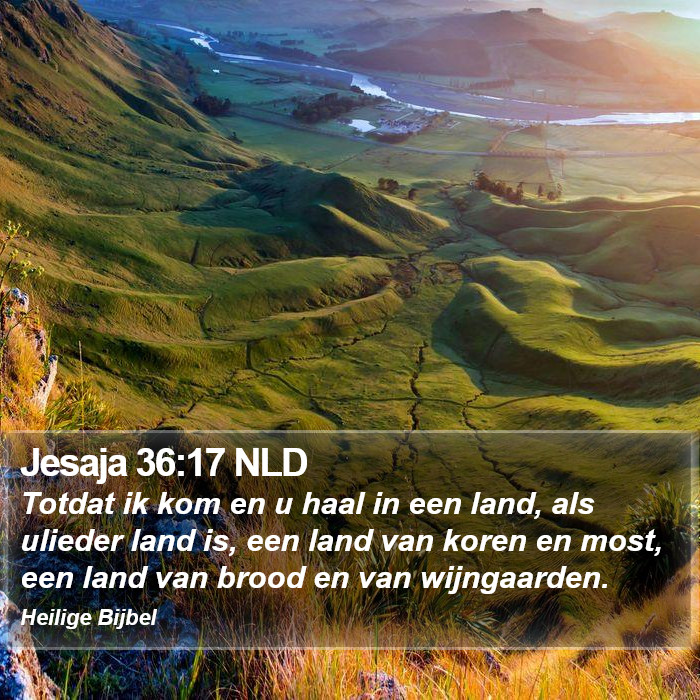 Jesaja 36:17 NLD Bible Study