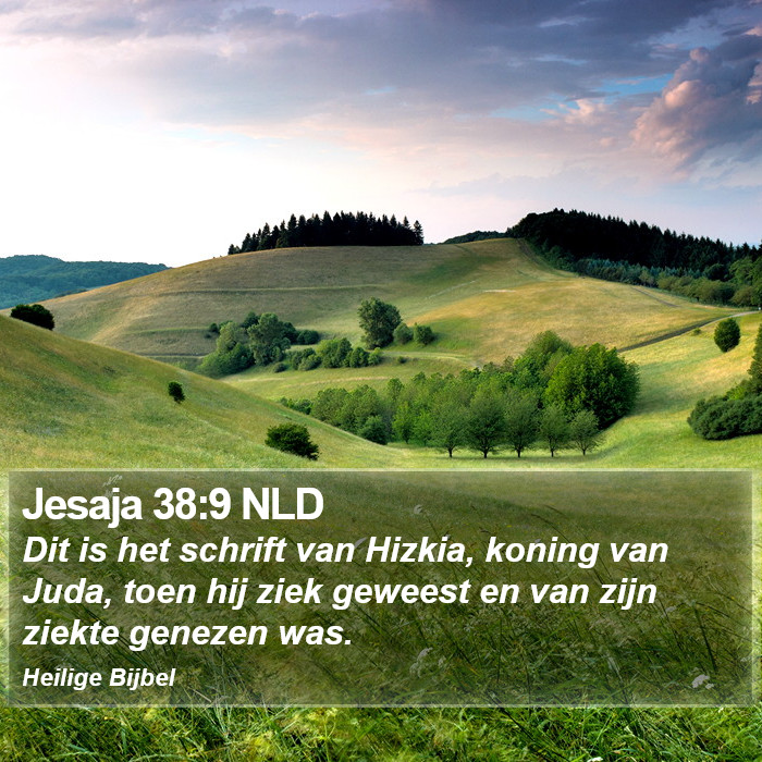 Jesaja 38:9 NLD Bible Study